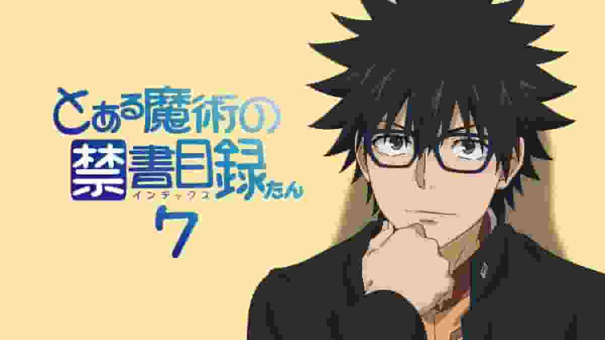 A Certain Magical Index Tan 7 - In-depth review and recommended points