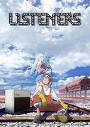 "LISTENERS" Review: A new type of anime that combines music and adventure